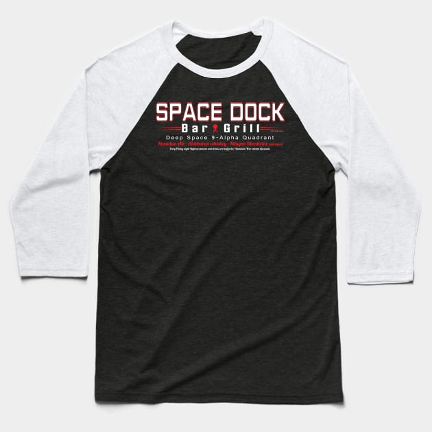 Space Dock Bar & Grill  (DS9) Baseball T-Shirt by Illustratorator